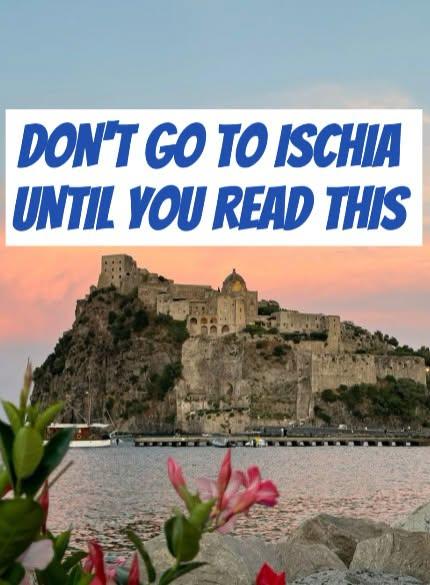 Don't go to Ischia until you read this